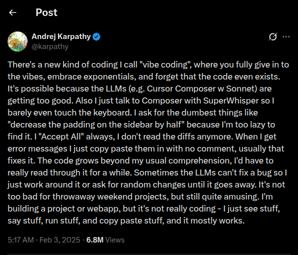 Andrej Karpathy tweet about vibe coding Andrej Karpathy tweet about vibe coding