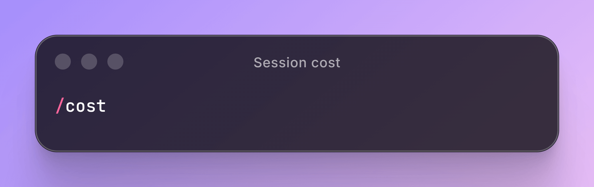 Session cost